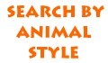 Browse by Animal Style
