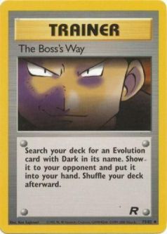 Pokemon Card - Team Rocket 73/82 - THE BOSS'S WAY (uncommon)