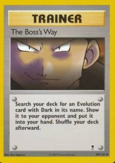 Pokemon Card - Legendary Collection 105/110 - THE BOSS'S WAY (uncommon)
