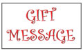 ADD A GIFT MESSAGE TO ORDER