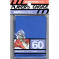 Trading Card Supplies - Player's Choice DECK PROTECTORS - BLUE (60 pack - Small Size)