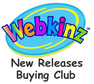 Webkinz New Releases Buying Club (Automatically get new releases for $14.99 ea)