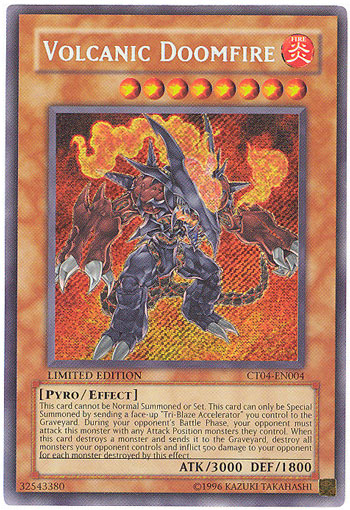 Yu-Gi-Oh Card - CT04-EN004 - VOLCANIC DOOMFIRE (secret rare holo)