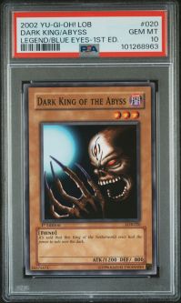 PSA 10 - Yu-Gi-Oh Card - LOB-020 - DARK KING OF THE ABYSS (common) *1st Edition* - GEM MINT