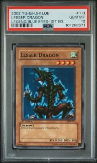 PSA 10 - Yu-Gi-Oh Card - LOB-113 - LESSER DRAGON (common) *1st Edition* - GEM MINT