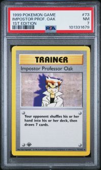 PSA 7 - Pokemon Card - Base 73/102 - IMPOSTOR PROFESSOR OAK (rare) *1st Edition* - NM