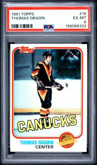 PSA 6 - THOMAS GRADIN - 1981 Topps Hockey #15 - EX-MT