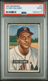 PSA 2 - CLYDE VOLLMER - 1951 Bowman Baseball #91 - GOOD