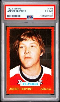 PSA 6 - ANDRE DUPONT - 1973 Topps Hockey #183 - EX-MT