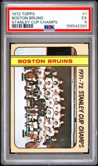 PSA 5 - BOSTON BRUINS (STANLEY CUP CHAMPS) - 1972 Topps Hockey #1 - EX