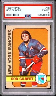 PSA 6 - ROD GILBERT - 1972 Topps Hockey #80 - EX-MT