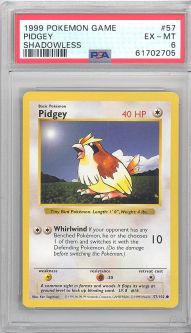 PSA 6 - Pokemon Card - Base 57/102 - PIDGEY (common) *Shadowless* EX-MT