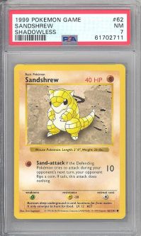 PSA 7 - Pokemon Card - Base 62/102 - SANDSHREW (common) *Shadowless* NM
