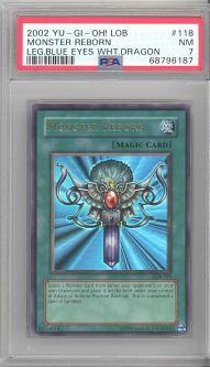 PSA 7 - Yu-Gi-Oh Card - LOB-118 - MONSTER REBORN (ultra rare holo) - NM