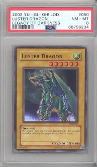 PSA 8 - Yu-Gi-Oh Card - LOD-050 - LUSTER DRAGON (super rare holo) - NM-MT