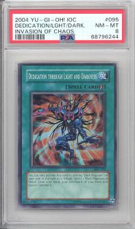 PSA 8 - Yu-Gi-Oh Card - IOC-095 - DEDICATION THROUGH LIGHT & DARKNESS (super rare holo) - NM-MT