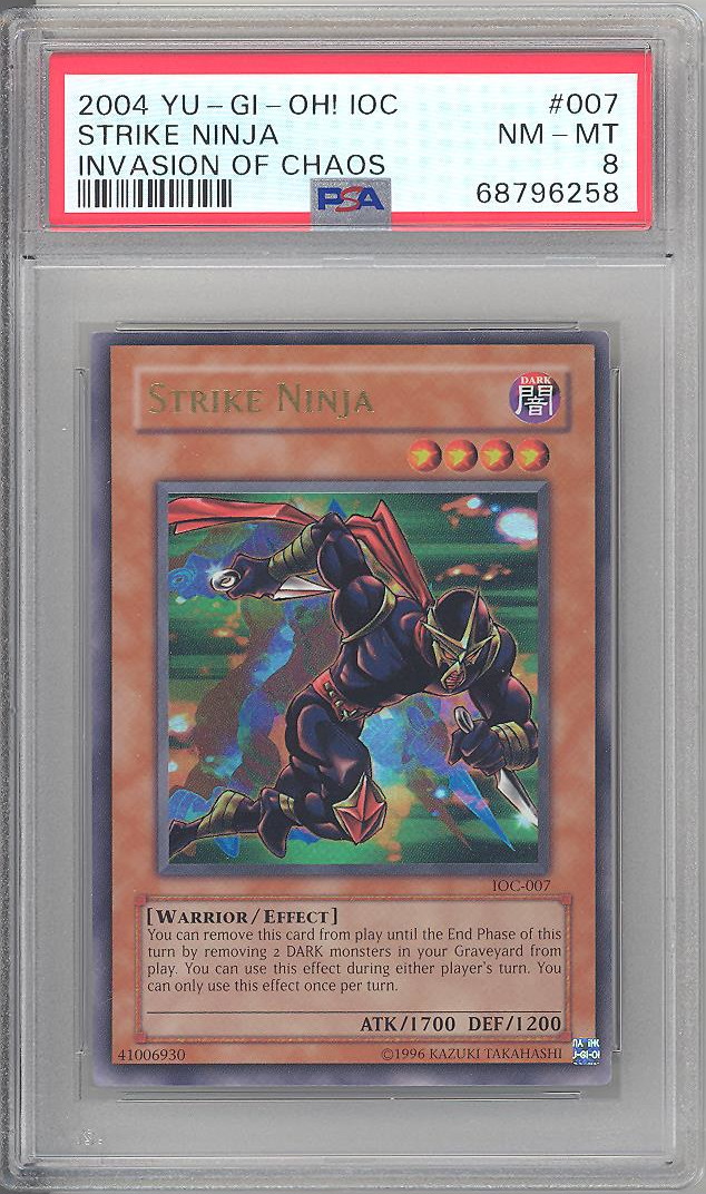 PSA 8 - Yu-Gi-Oh Card - IOC-007 - STRIKE NINJA (ultra rare PSA 8 - Yu-Gi-Oh Card - IOC-007 - STRIKE NINJA (ultra rare