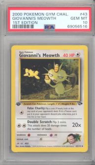 PSA 10 - Pokemon Card - Gym Challenge 43/132 - GIOVANNI'S MEOWTH (uncommon) *1st Edition* - GEM MINT
