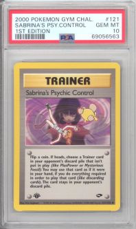 PSA 10 - Pokemon Card - Gym Challenge 121/132 - SABRINA'S PSYCHIC CONTROL (uncommon) *1st Edition* -