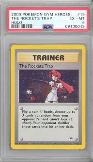 PSA 6 - Pokemon Card - Gym Heroes 19/132 - THE ROCKET'S TRAP (holo-foil) - EX-MT