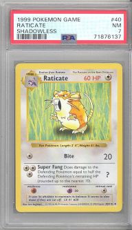 PSA 7 - Pokemon Card - Base 40/102 - RATICATE (uncommon) *Shadowless* - NM