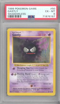 PSA 6 - Pokemon Card - Base 50/102 - GASTLY (common) *Shadowless* - EX-MT