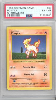 PSA 6 - Pokemon Card - Base 60/102 - PONYTA (common) *Shadowless* - EX-MT