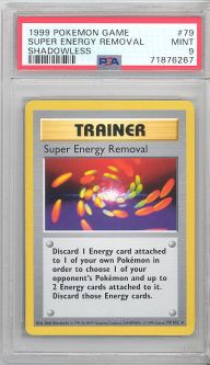 PSA 9 - Pokemon Card - Base 79/102 - SUPER ENERGY REMOVAL (rare) *Shadowless* - MINT