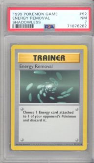 PSA 7 - Pokemon Card - Base 92/102 - ENERGY REMOVAL (common) *Shadowless* - NM
