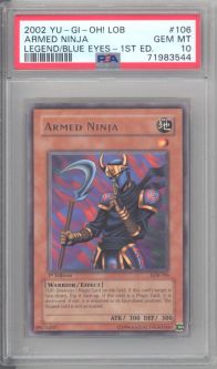 PSA 10 - Yu-Gi-Oh Card - LOB-106 - ARMED NINJA (rare) **1st Edition** - GEM MINT