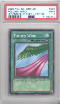 PSA 9 - Yu-Gi-Oh Card - LOB-098 - FOLLOW WIND (common) *1st Edition* - MINT