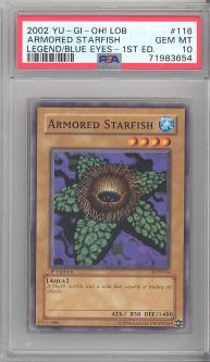 PSA 10 - Yu-Gi-Oh Card - LOB-116 - ARMORED STARFISH (common) *1st Edition* - GEM MINT PSA 10 - Yu-Gi-Oh Card - LOB-116 - ARMORED STARFISH (common) *1st Edition* - GEM MINT