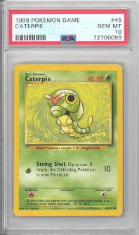PSA 10 - Pokemon Card - Base 45/102 - CATERPIE (common) - GEM MINT