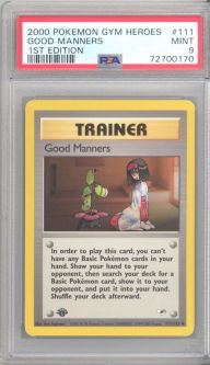 PSA 9 - Pokemon Card - Gym Heroes 111/132 - GOOD MANNERS (uncommon) *1st Edition* - MINT
