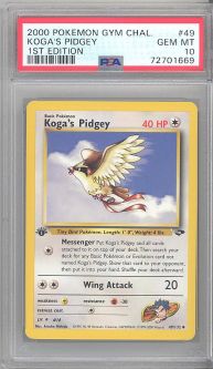 PSA 10 - Pokemon Card - Gym Challenge 49/132 - KOGA'S PIDGEY (uncommon) *1st Edition* - GEM MINT