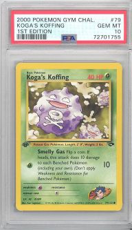 PSA 10 - Pokemon Card - Gym Challenge 79/132 - KOGA'S KOFFING (common) *1st Edition* - GEM MINT