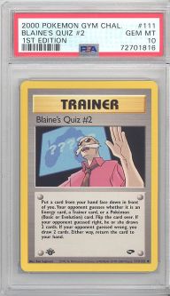 PSA 10 - Pokemon Card - Gym Challenge 111/132 - BLAINE'S QUIZ #2 (uncommon) *1st Edition* - GEM MINT