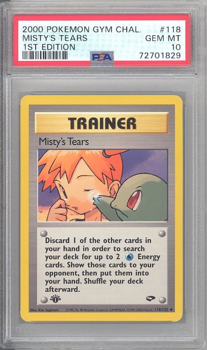 PSA 10 - Pokemon Card - Gym Challenge 118/132 - MISTY'S TEARS (uncommon)  *1st Edition* - GEM MINT: BBToyStore.com - Toys, Plush, Trading Cards,  Action Figures & Games online retail store shop sale