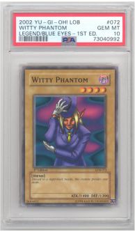 PSA 10 - Yu-Gi-Oh Card - LOB-072 - WITTY PHANTOM (common) *1st Edition* - GEM MINT PSA 10 - Yu-Gi-Oh Card - LOB-072 - WITTY PHANTOM (common) *1st Edition* - GEM MINT