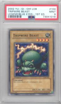 PSA 9 - Yu-Gi-Oh Card - LOB-104 - TRIPWIRE BEAST (common) *1st Edition* - MINT PSA 9 - Yu-Gi-Oh Card - LOB-104 - TRIPWIRE BEAST (common) *1st Edition* - MINT