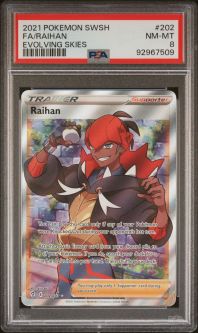 PSA 8 - Pokemon Card - S&S: Evolving Skies 202/203 - RAIHAN (holo-foil) - NM-MT