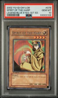 PSA 10 - Yu-Gi-Oh Card - LOB-078 - SPIRIT OF THE HARP (rare) *1st Edition* - GEM MINT PSA 10 - Yu-Gi-Oh Card - LOB-078 - SPIRIT OF THE HARP (rare) *1st Edition* - GEM MINT