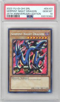 PSA 10 - Yu-Gi-Oh Card 25th Anniversary - SRL-EN103 - SERPENT NIGHT DRAGON (secret rare holo) - GEM 