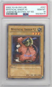 PSA 10 - Yu-Gi-Oh Card - LOB-037 - MYSTICAL SHEEP #2 (common) *1st Edition* - GEM MINT PSA 10 - Yu-Gi-Oh Card - LOB-037 - MYSTICAL SHEEP #2 (common) *1st Edition* - GEM MINT