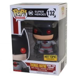 Funko POP! Heroes - DC Comics Vinyl Figure - THOMAS WAYNE (Batman from Flashpoint) #132 *Exclusive* Funko POP! Heroes - DC Comics Vinyl Figure - THOMAS WAYNE (Batman from Flashpoint) #132 *Exclusive*
