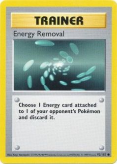 Pokemon Card - Base 92/102 - ENERGY REMOVAL (common) **Shadowless**