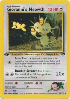 Pokemon Card - Gym Challenge 43/132 - GIOVANNI'S MEOWTH (uncommon) **1st Edition**