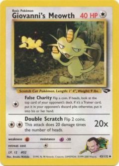 Pokemon Card - Gym Challenge 43/132 - GIOVANNI'S MEOWTH (uncommon)
