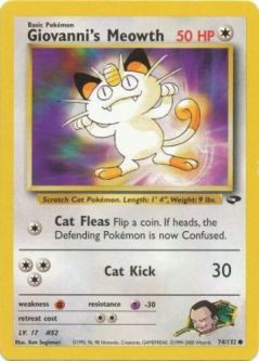 Pokemon Card - Gym Challenge 74/132 - GIOVANNI'S MEOWTH (common)