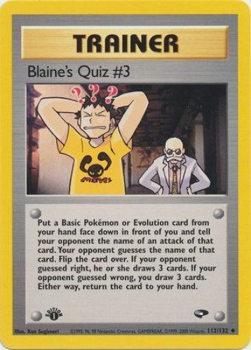 Pokemon Card - Gym Challenge 112/132 - BLAINE'S QUIZ #3 (uncommon) *1st  Edition*: BBToyStore.com - Toys, Plush, Trading Cards, Action Figures &  Games online retail store shop sale